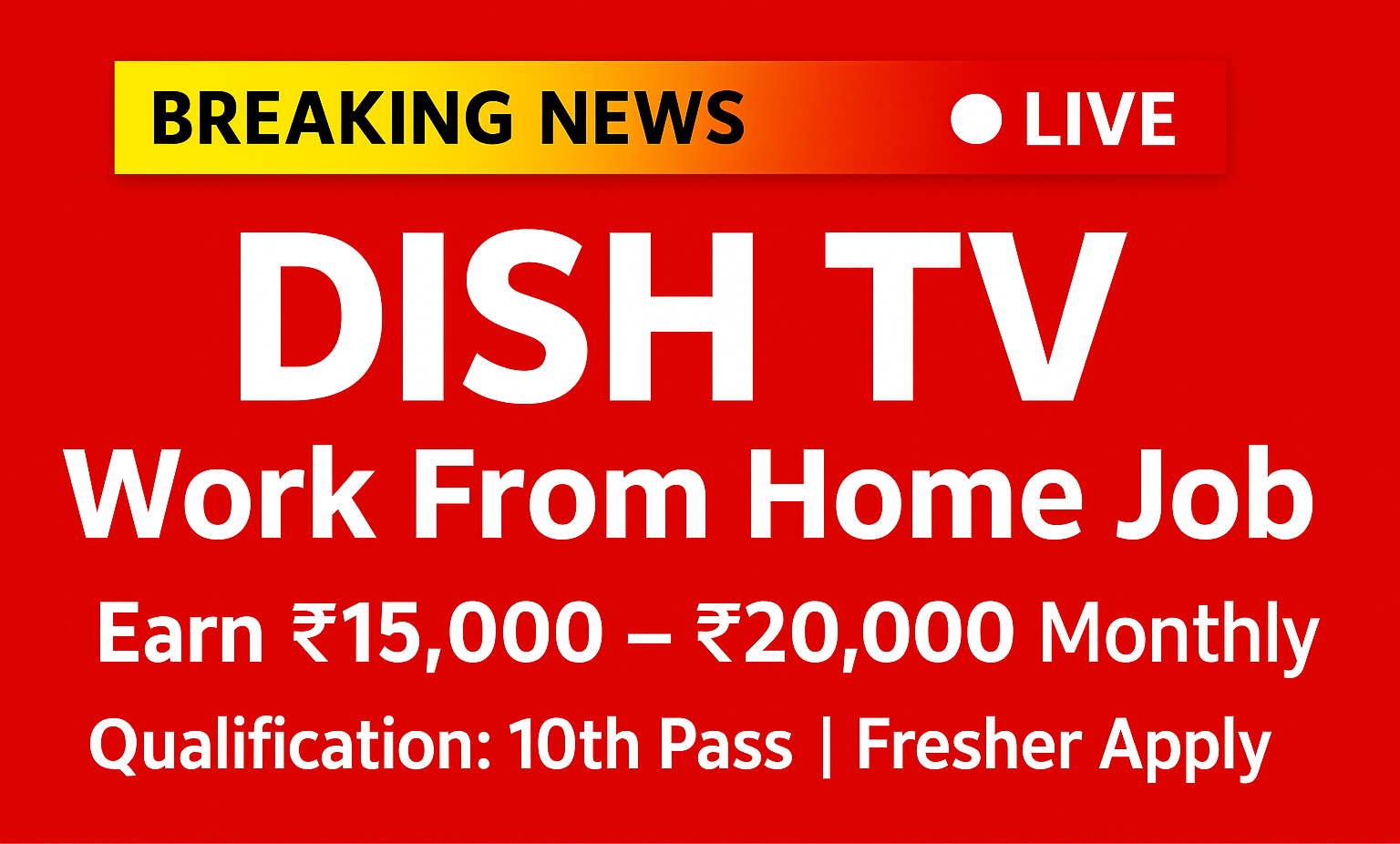 DISH TV Work From Home Job